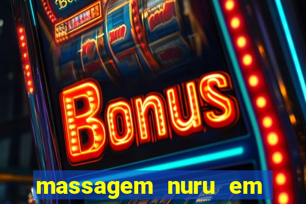 massagem nuru em porto alegre